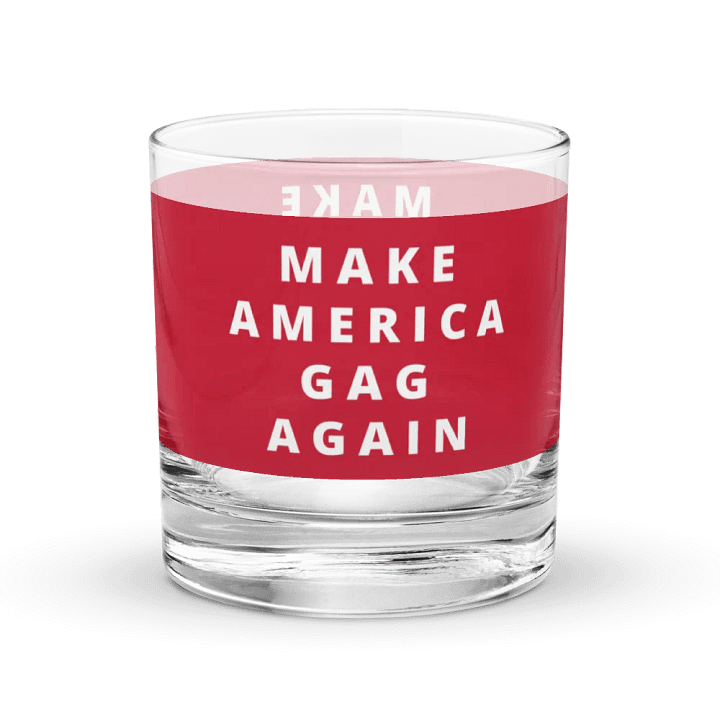 Make America Gag Again Red Chromatic Rocks Glass product image (1)