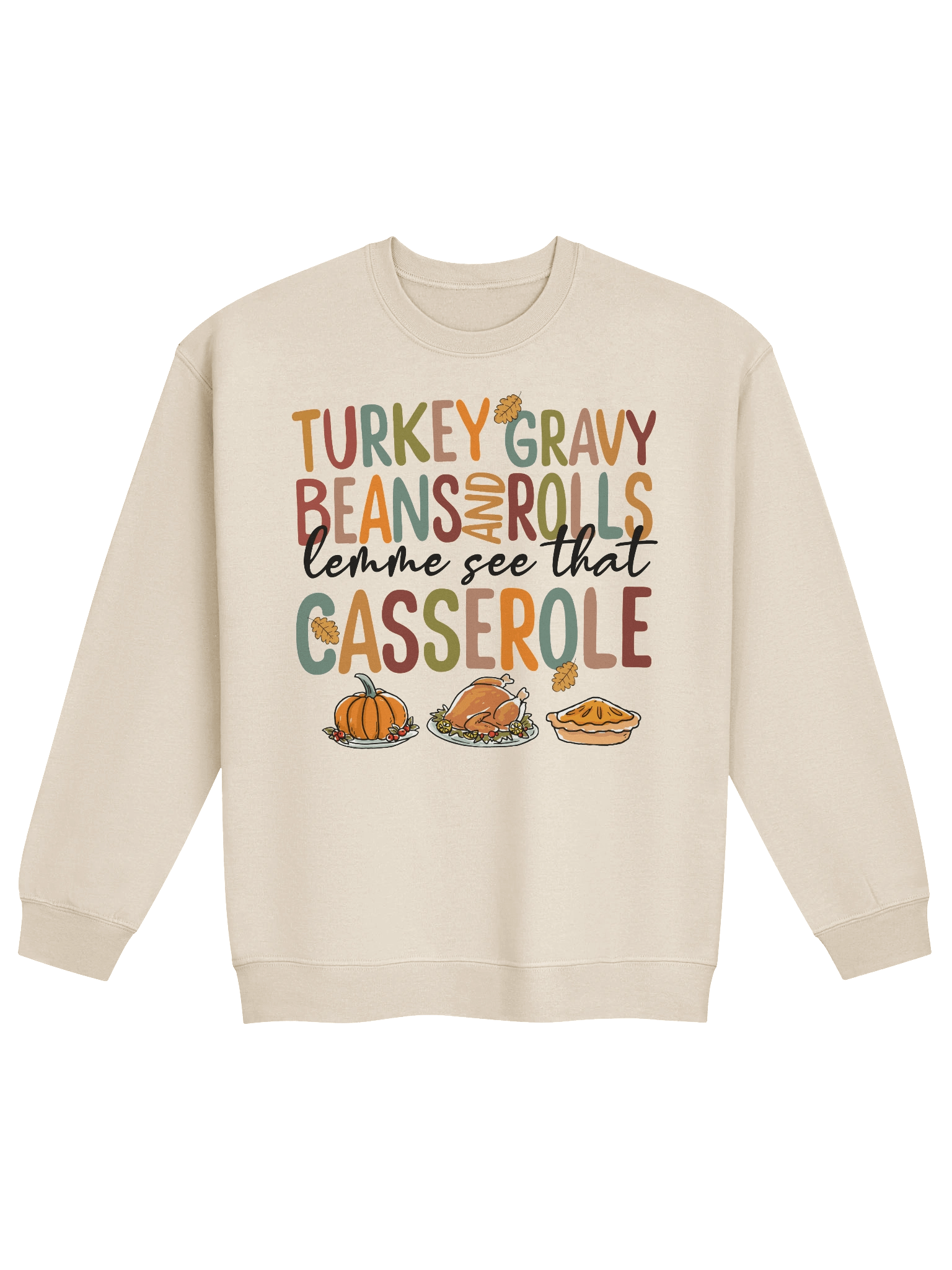 'Lemme See that Casserole' Sweatshirt product image (21)