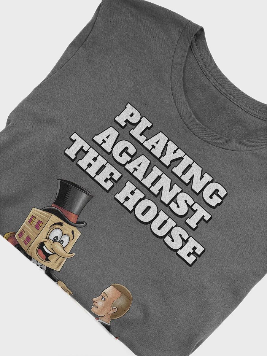 Playing Against The House - Funny Wordplay T-shirt product image (10)