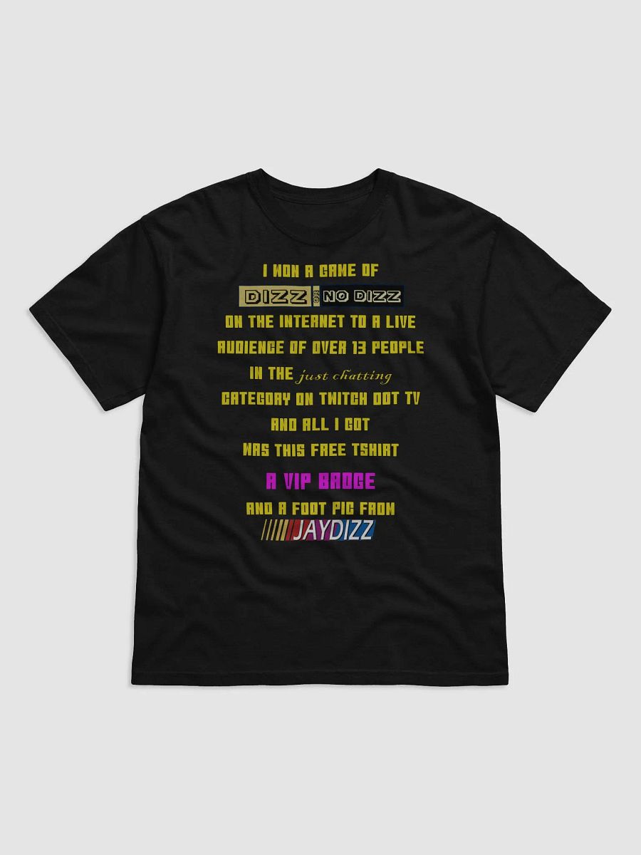 DIZZ OR NO DIZZ SHIRT product image (1)