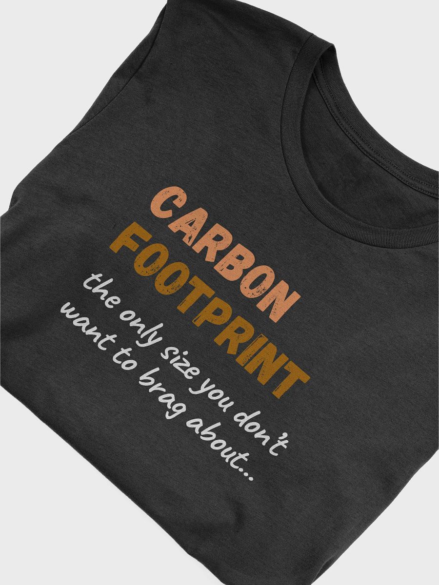 Carbon Footprint Awareness Tshirt Design product image (3)