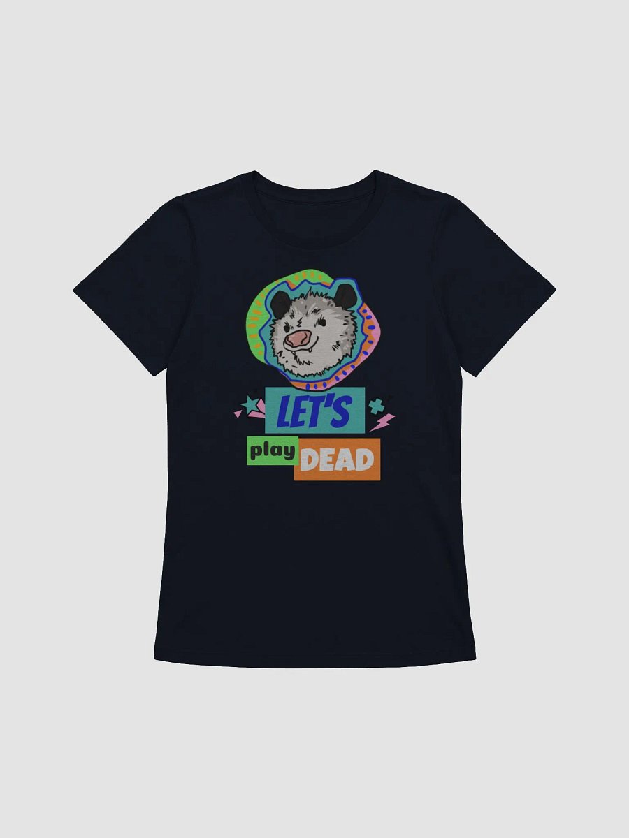 Let's Play Dead supersoft femme cut t-shirt product image (2)