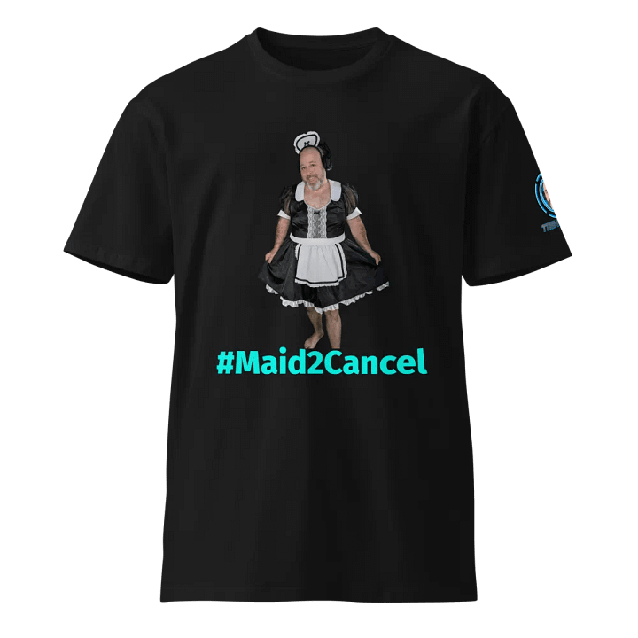 Maid2Cancel Tee product image (1)