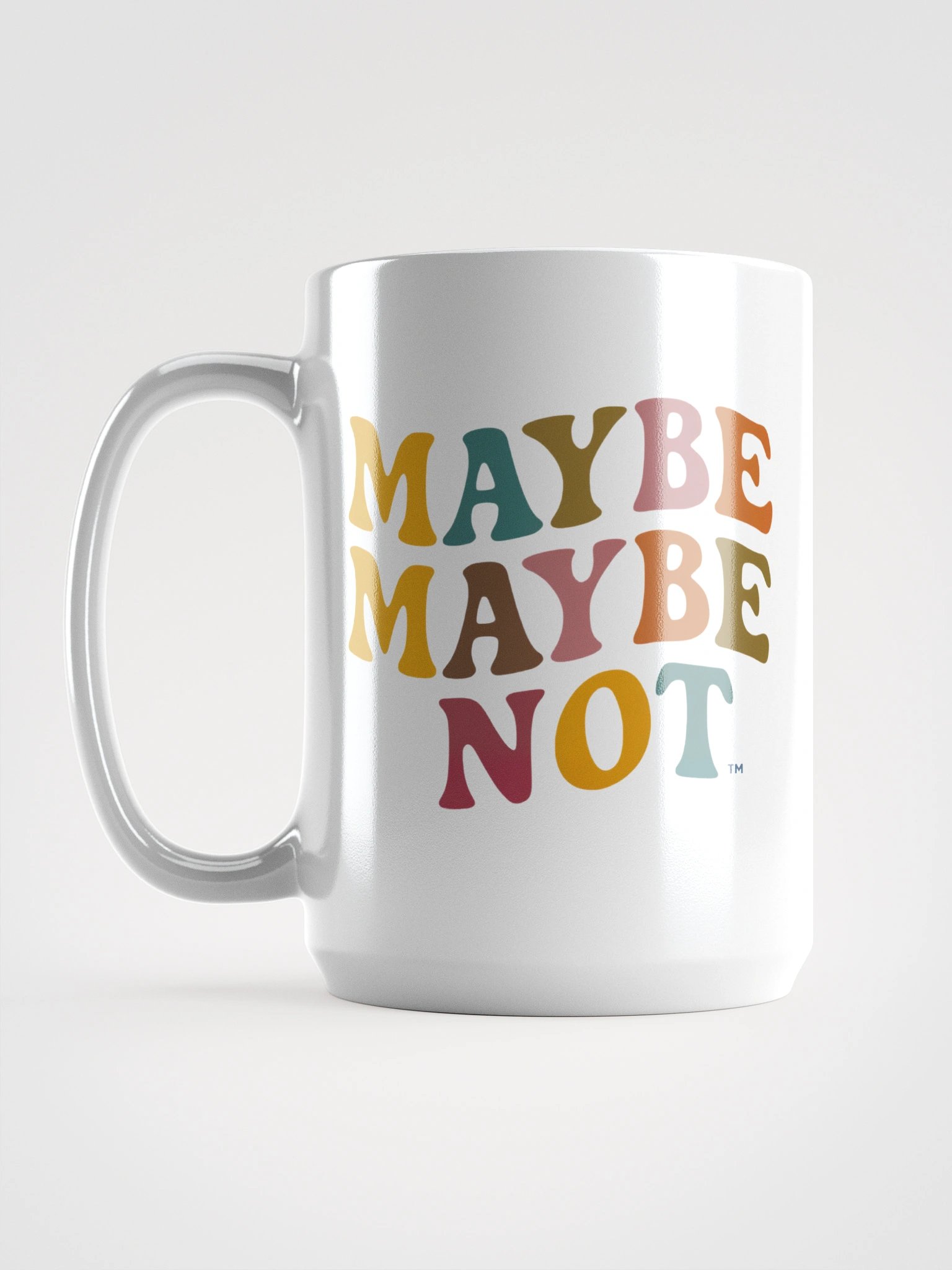 Maybe, Maybe Not Mug product image (2)