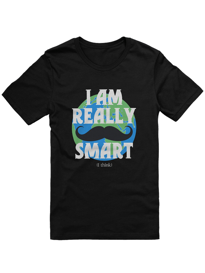 I Am Really Smart - T Shirt product image (2)