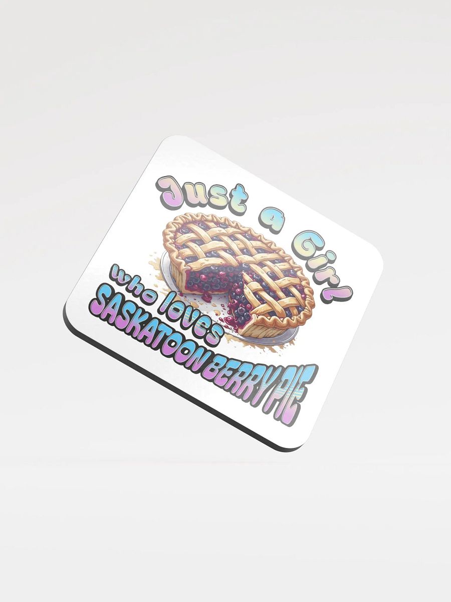 Just A Girl Who Loves Saskatoon Berry Pie Coaster product image (2)