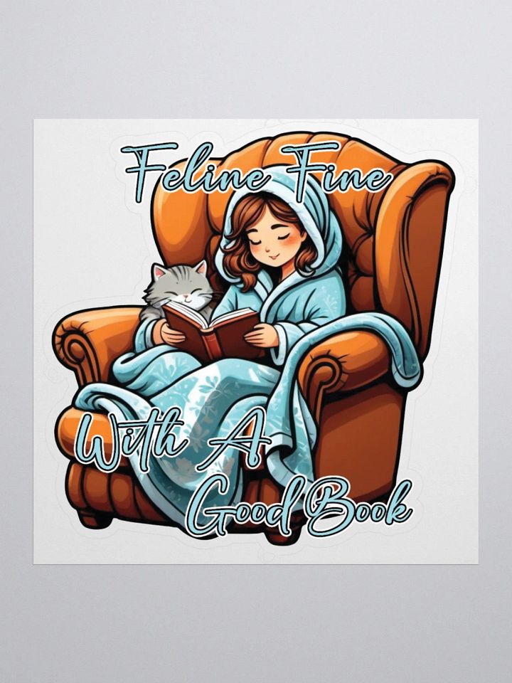 Feline Fine Kiss Cut Stickers product image (2)