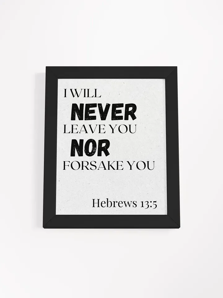 Never Forsake Me Matte Poster product image (1)