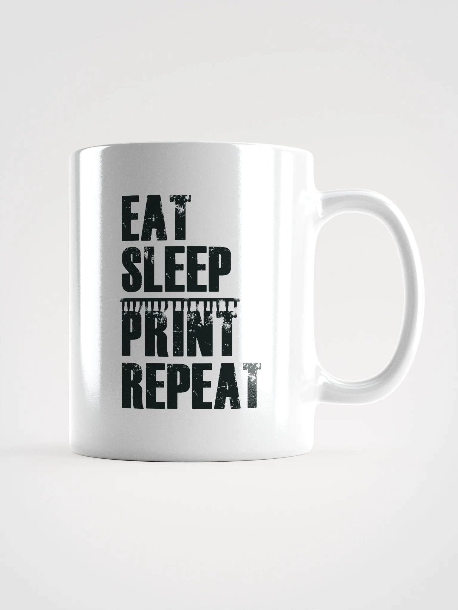 Eat Sleep Print Repeat - White Ceramic Mug product image (1)