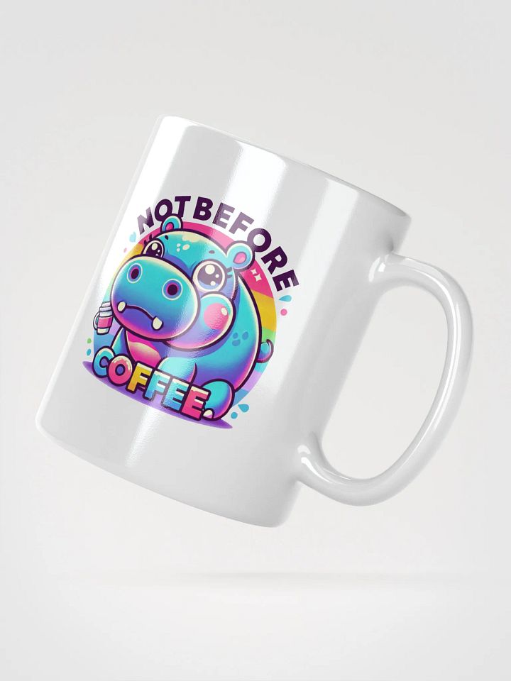 Not Before Coffee Hippo Coffee Mug – 11 oz White Ceramic product image (1)