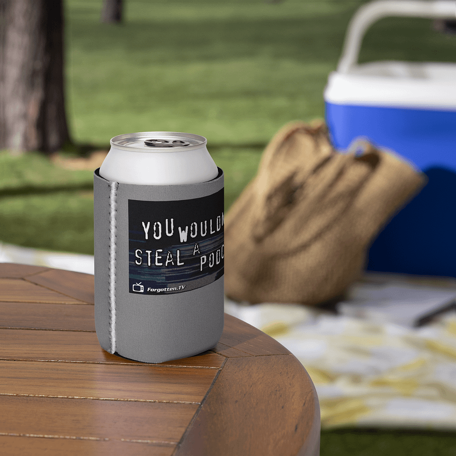 You Wouldn't Steal a Podcast Coozie product image (5)