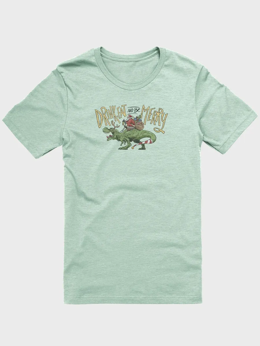 Eat, Drink, and Be Merry Premium T-shirt product image (1)