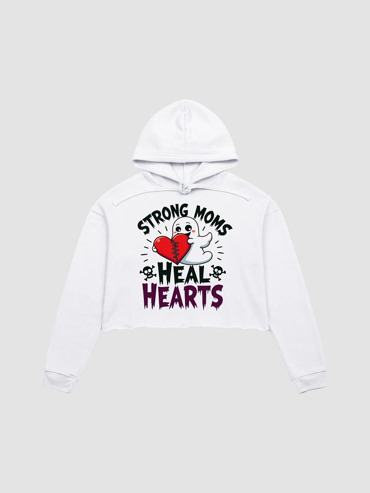Ghostly Healing, Halloween, Healing Hearts, Strong Moms Crop Hoodie product image (2)