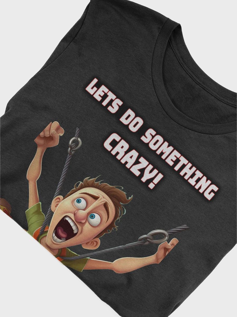 Lets Do Crazy Stuff! product image (5)