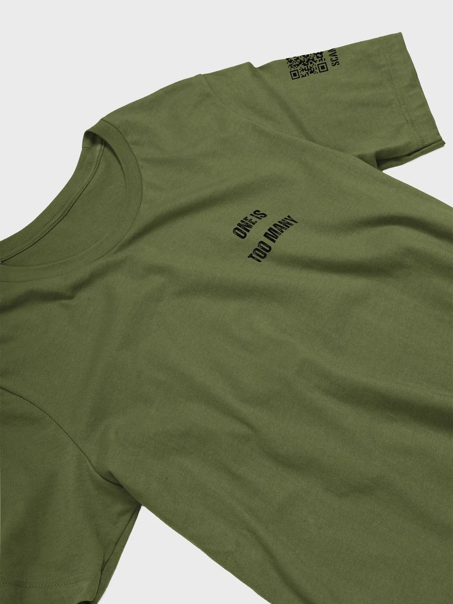 One is Too Many TShirt product image (3)