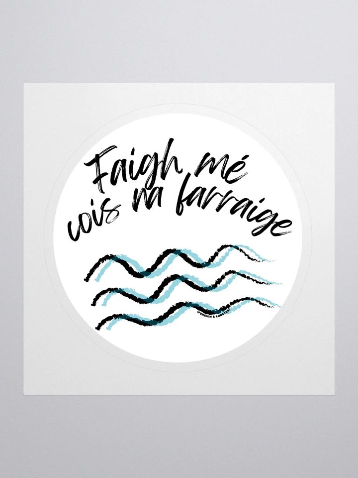 Faigh mé cois na farraige (Find me by the sea) Sticker product image (1)