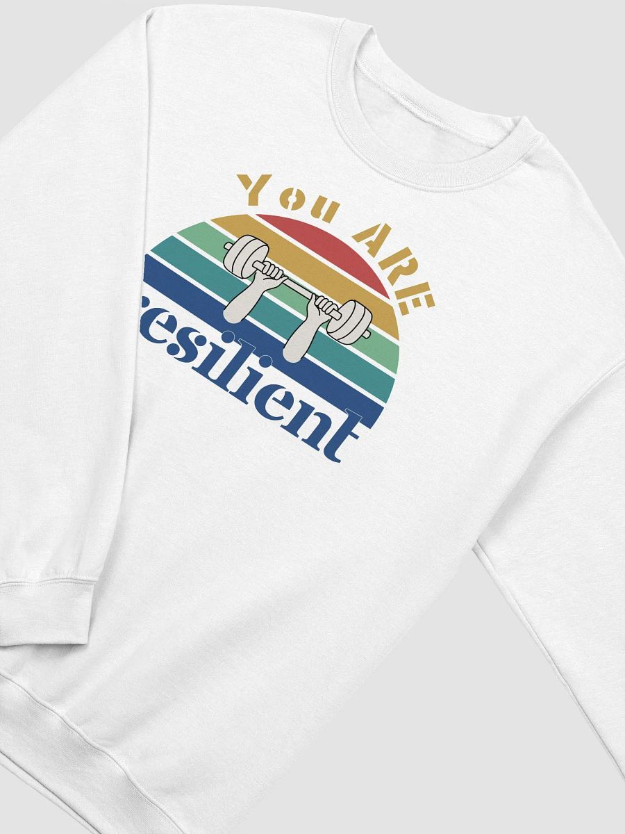 You Are Resilient, Motivational Gildan Sweater product image (3)