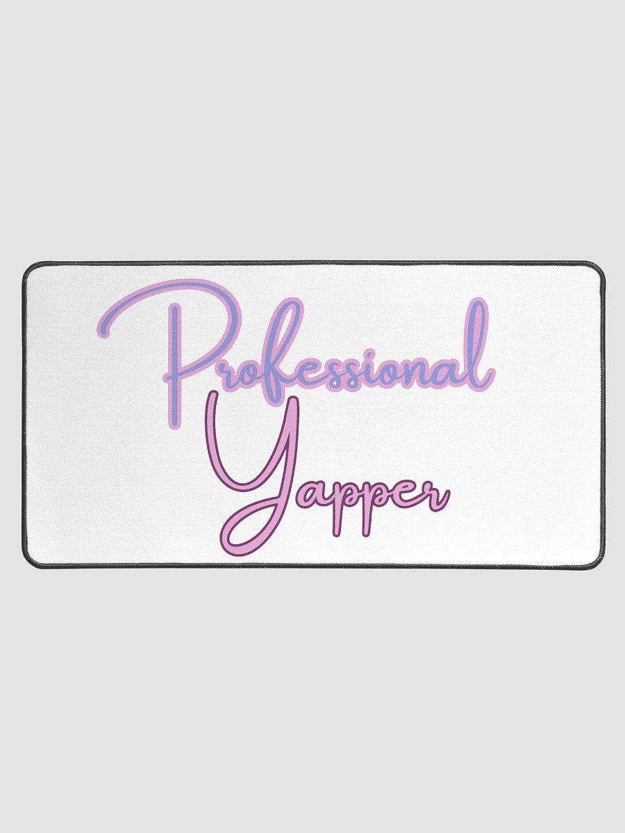 Professional Yapper Desk Mat product image (1)