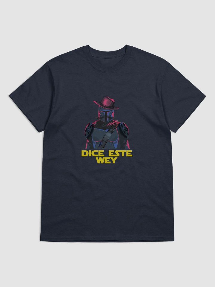 Playera - Disque... Dice Este Wey product image (1)