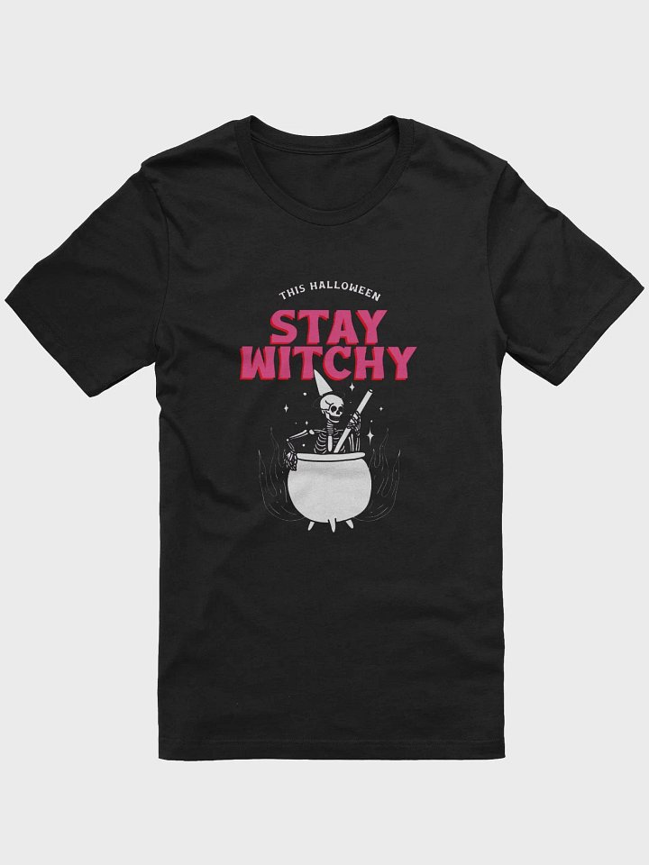 This Halloween Stay Witchy TShirt product image (1)
