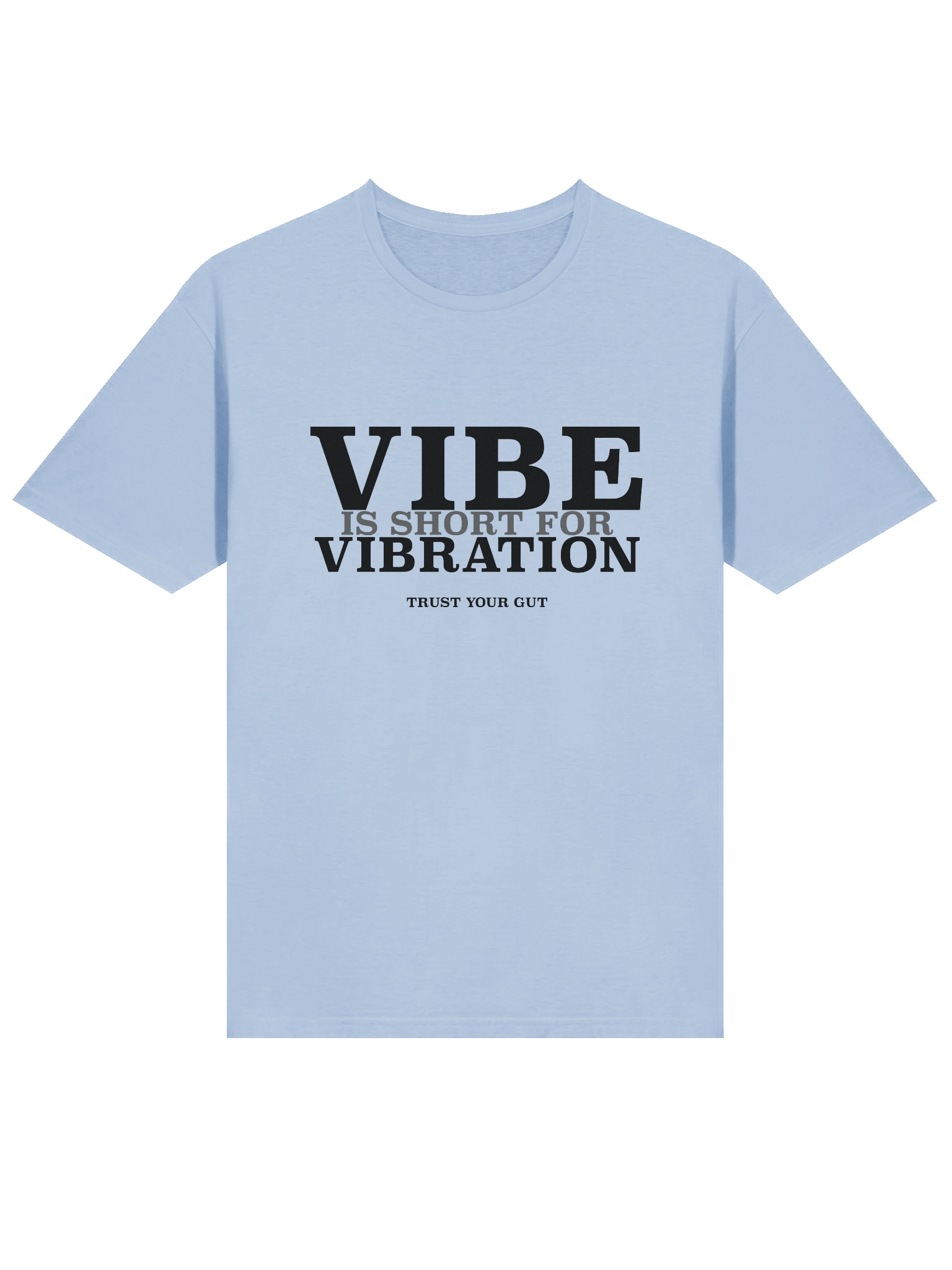 Trust Your Gut - Unisex Tee product image (13)