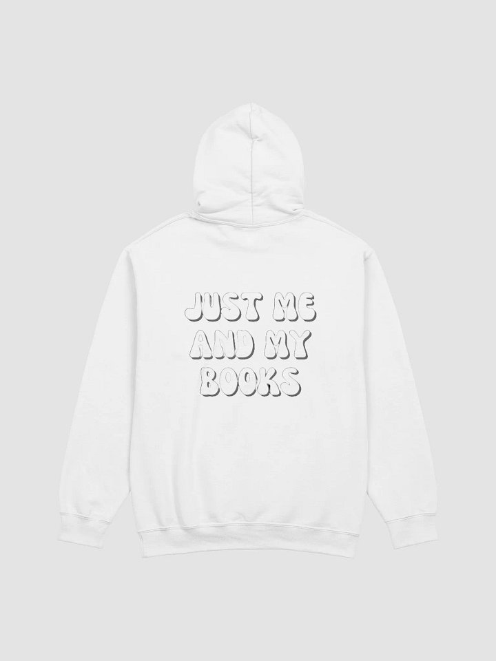 "if i am holding a book, stay away" Just Me and My Books Hoodie product image (32)