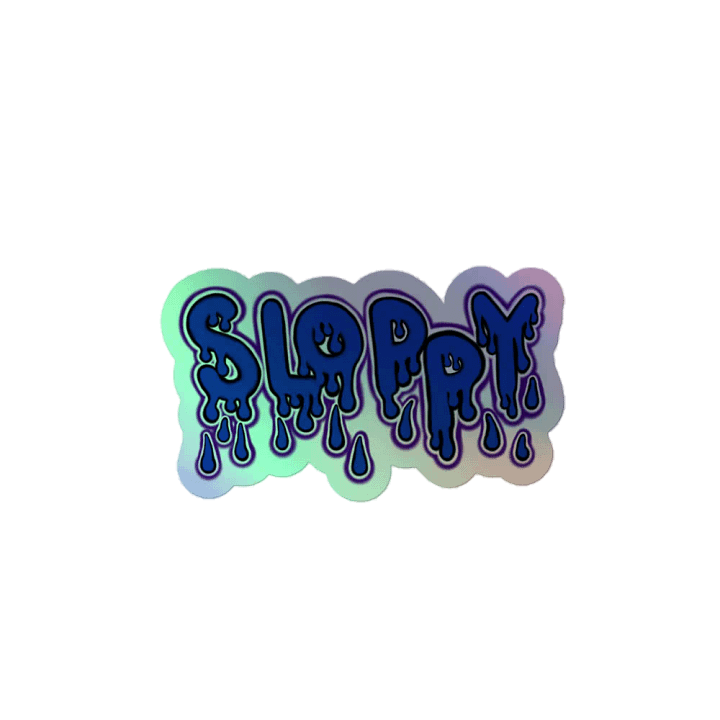 Sloppy Sticker product image (2)