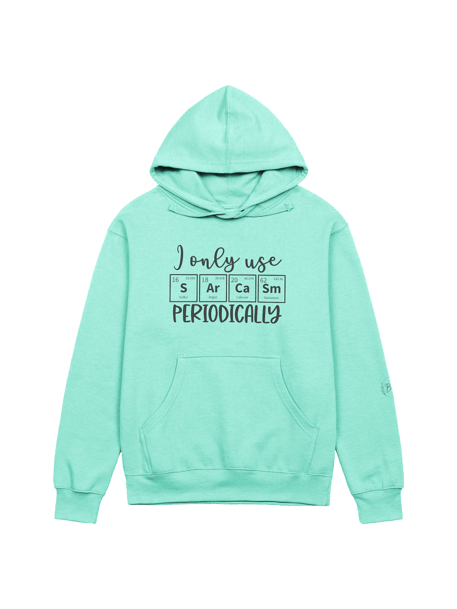'Periodically Sarcasm' Hoodie product image (6)