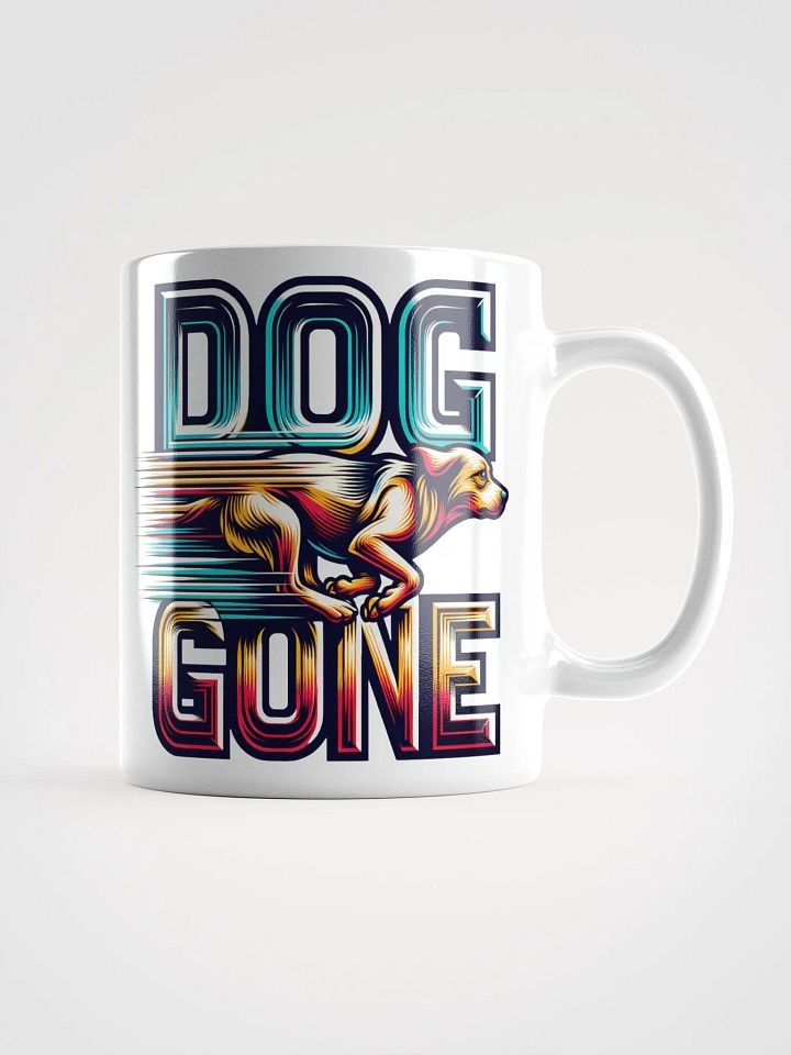 Dog Gone Ceramic Mug product image (2)