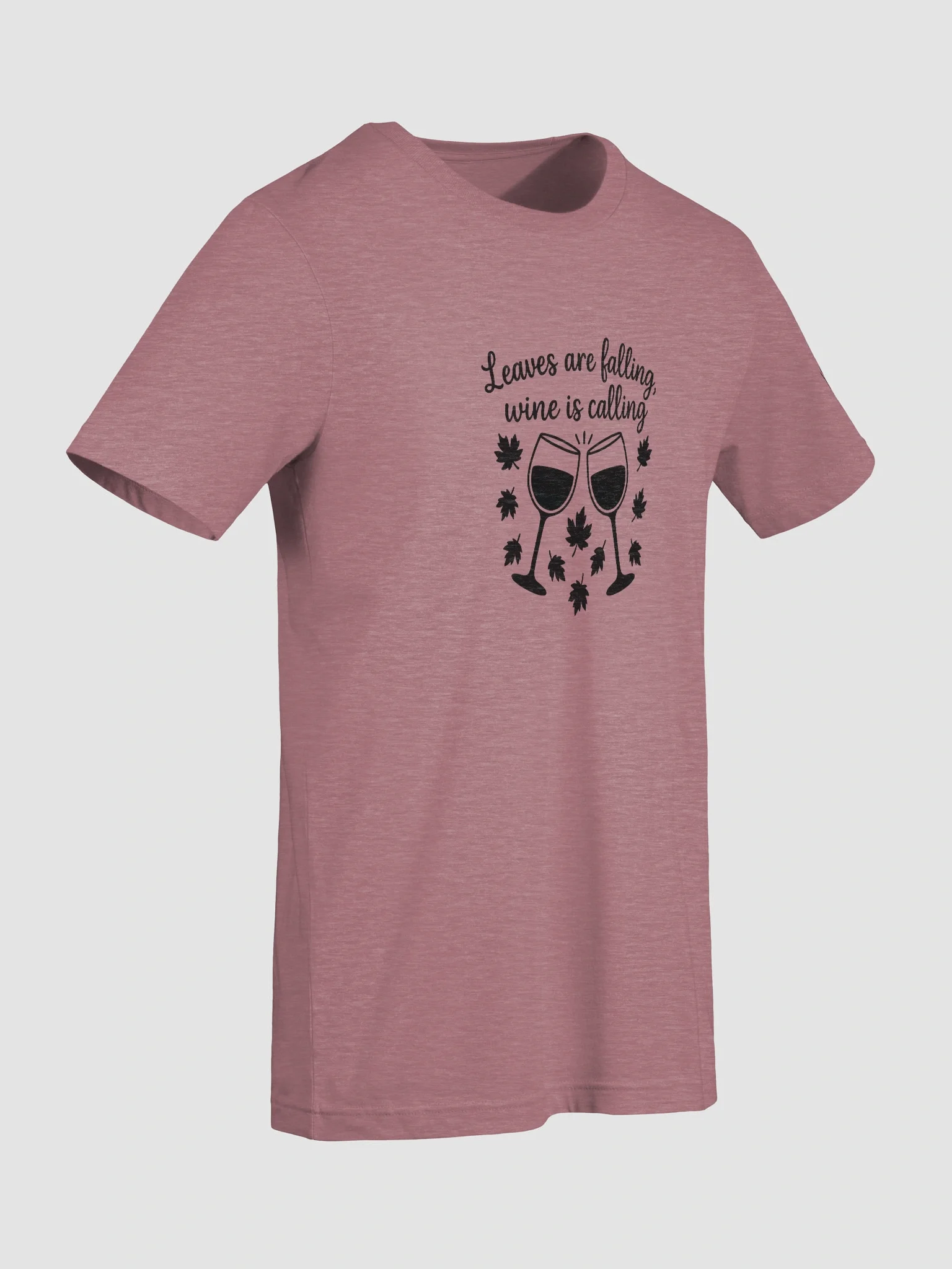 Leaves Are Falling Wine Is Calling T-Shirt product image (85)