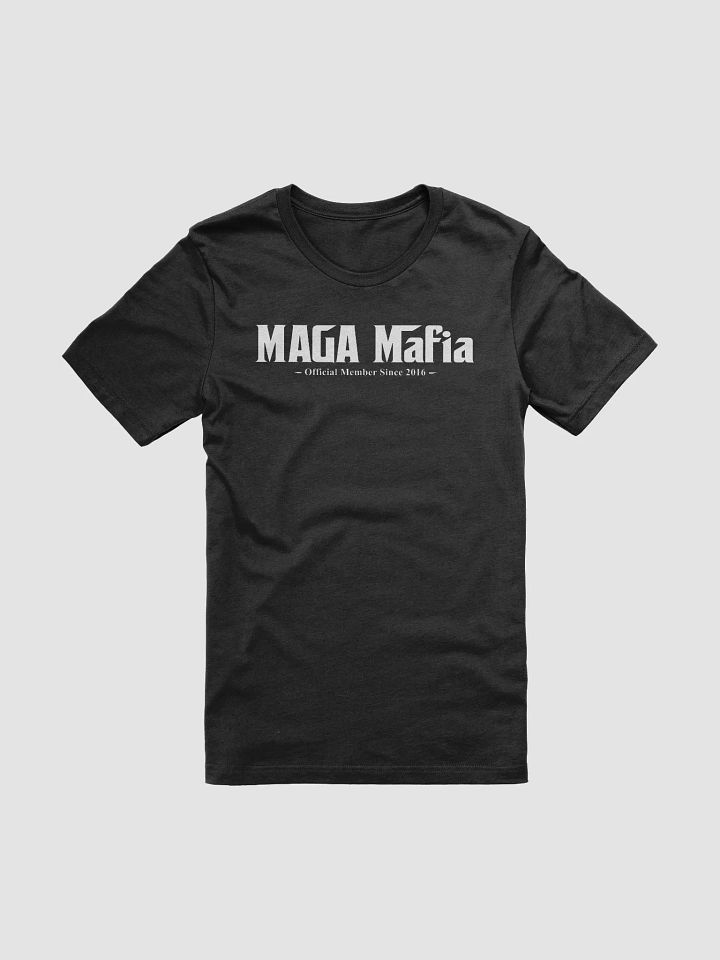MAGA Mafia - Tee product image (1)