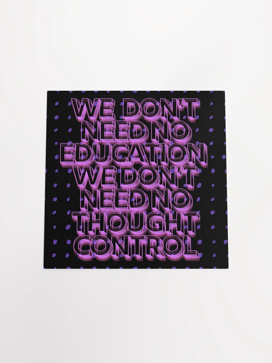 We don't need no thought control Matte Poster product image (16)
