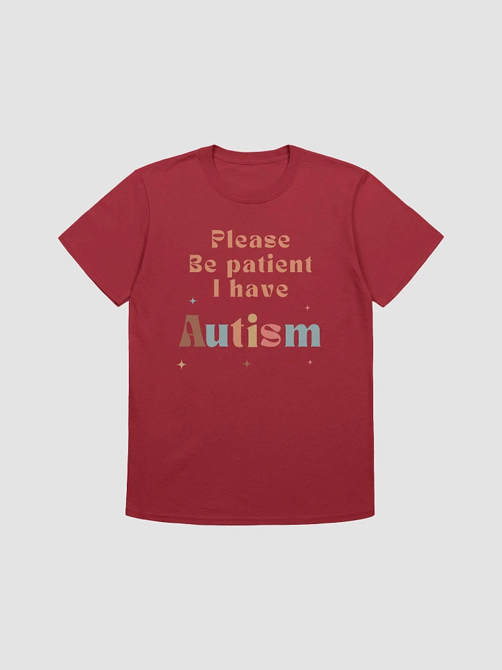 Please Be Patient I Have Autism Unisex T-Shirt V5 product image (1)