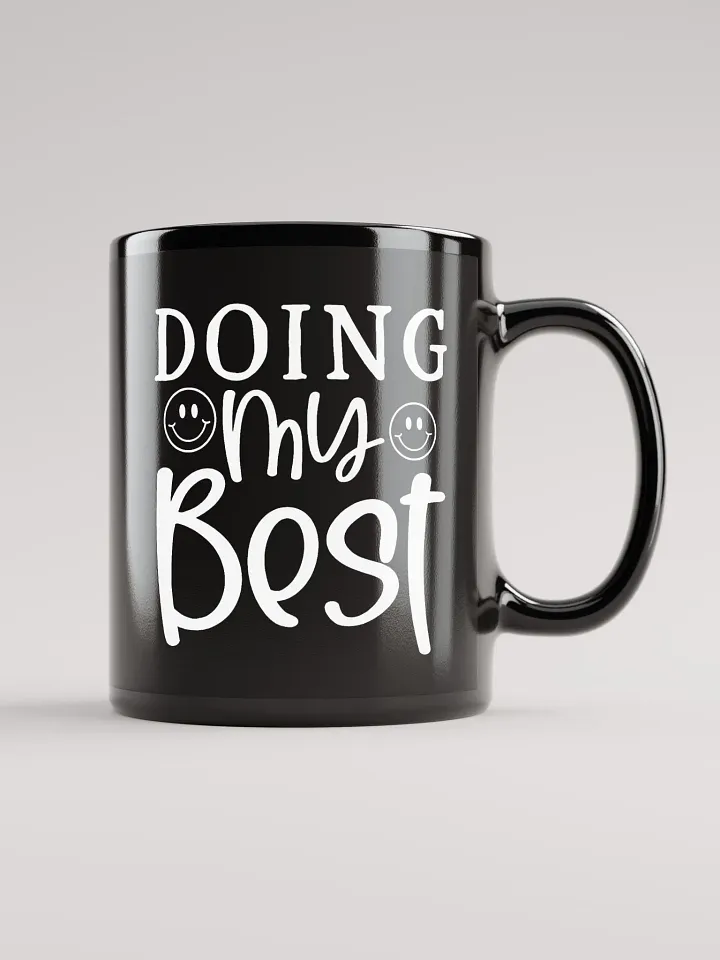 Doing My Best Mug product image (1)