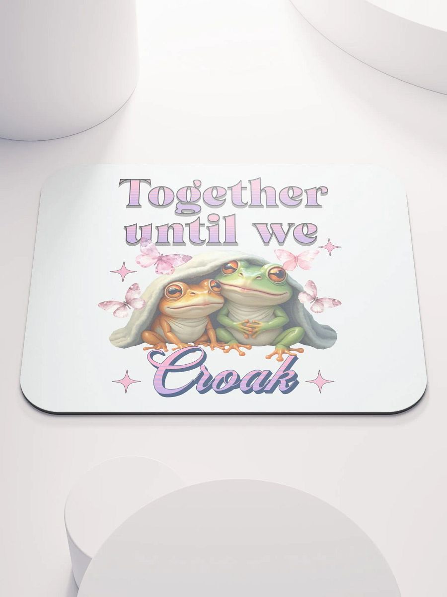 Together Until We Croak Frog Whimsical Friends Mouse Pad product image (5)