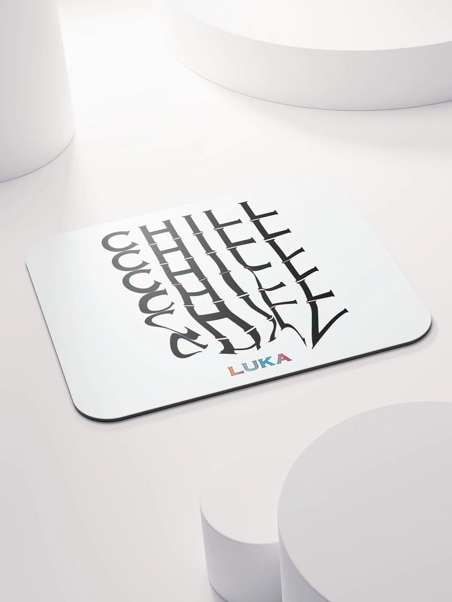 VERY CHILL MOUSEPAD product image (4)