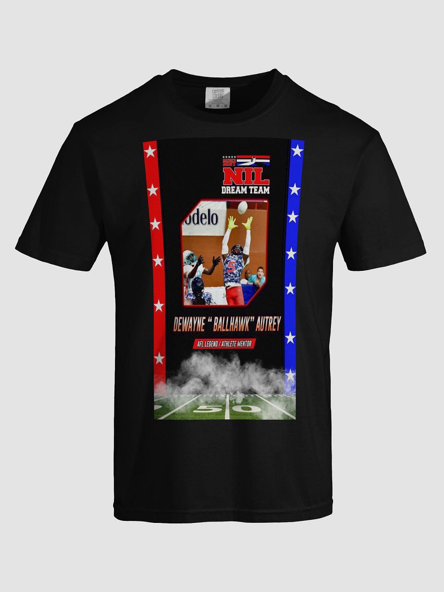 Nationsbest NIL Dream Team Athlete -DeWayne "Ballhawk" Autrey T Shirt product image (5)