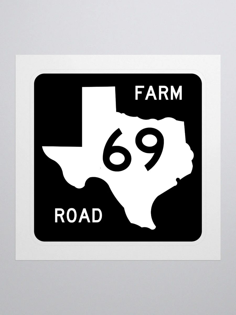 Texas Farm Road Sign FM 69 Sticker product image (1)