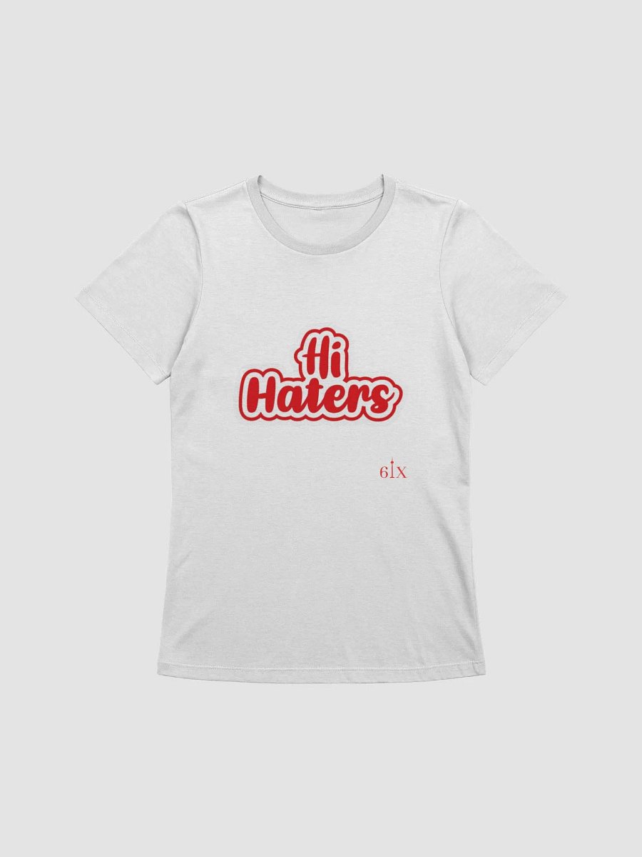 HI HATERS TSHIRT product image (1)