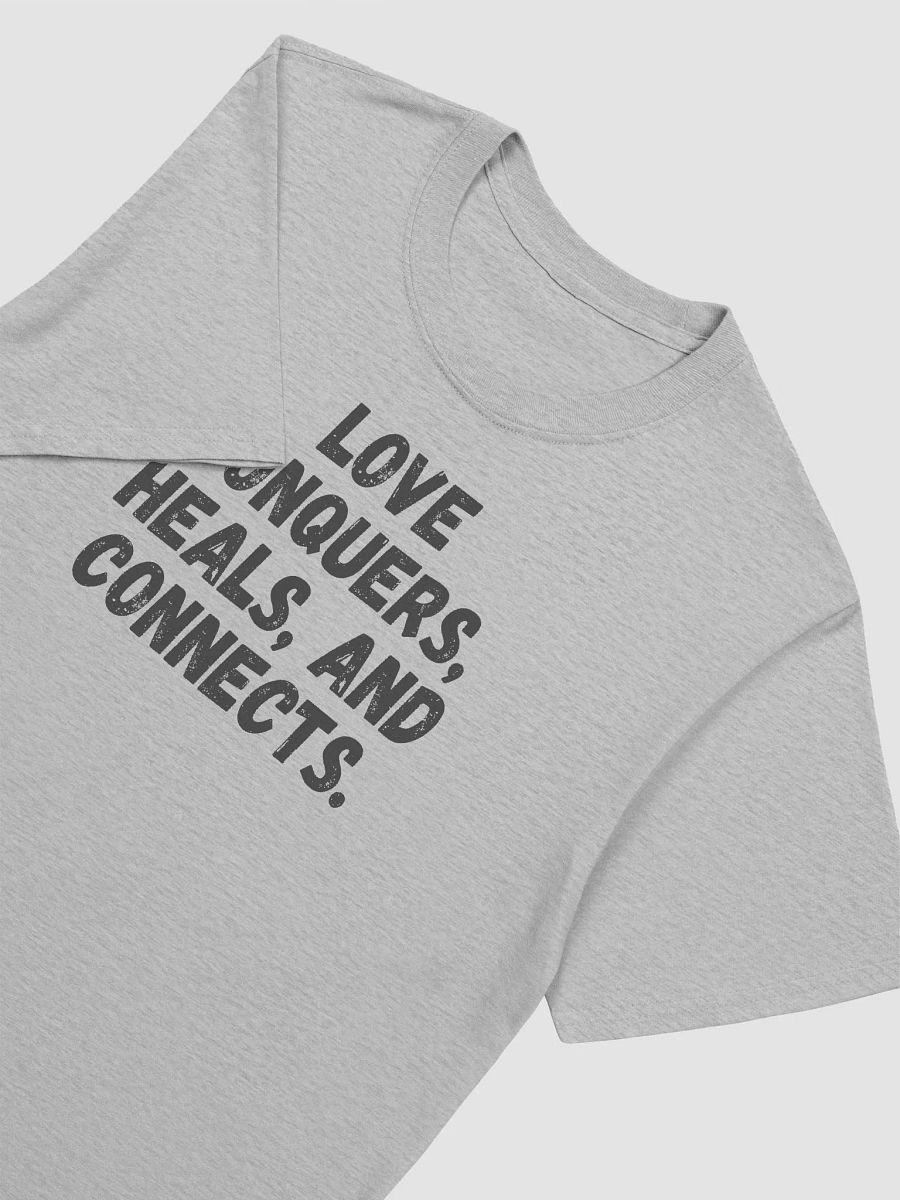 Love conquers, heals, and connects. product image (5)