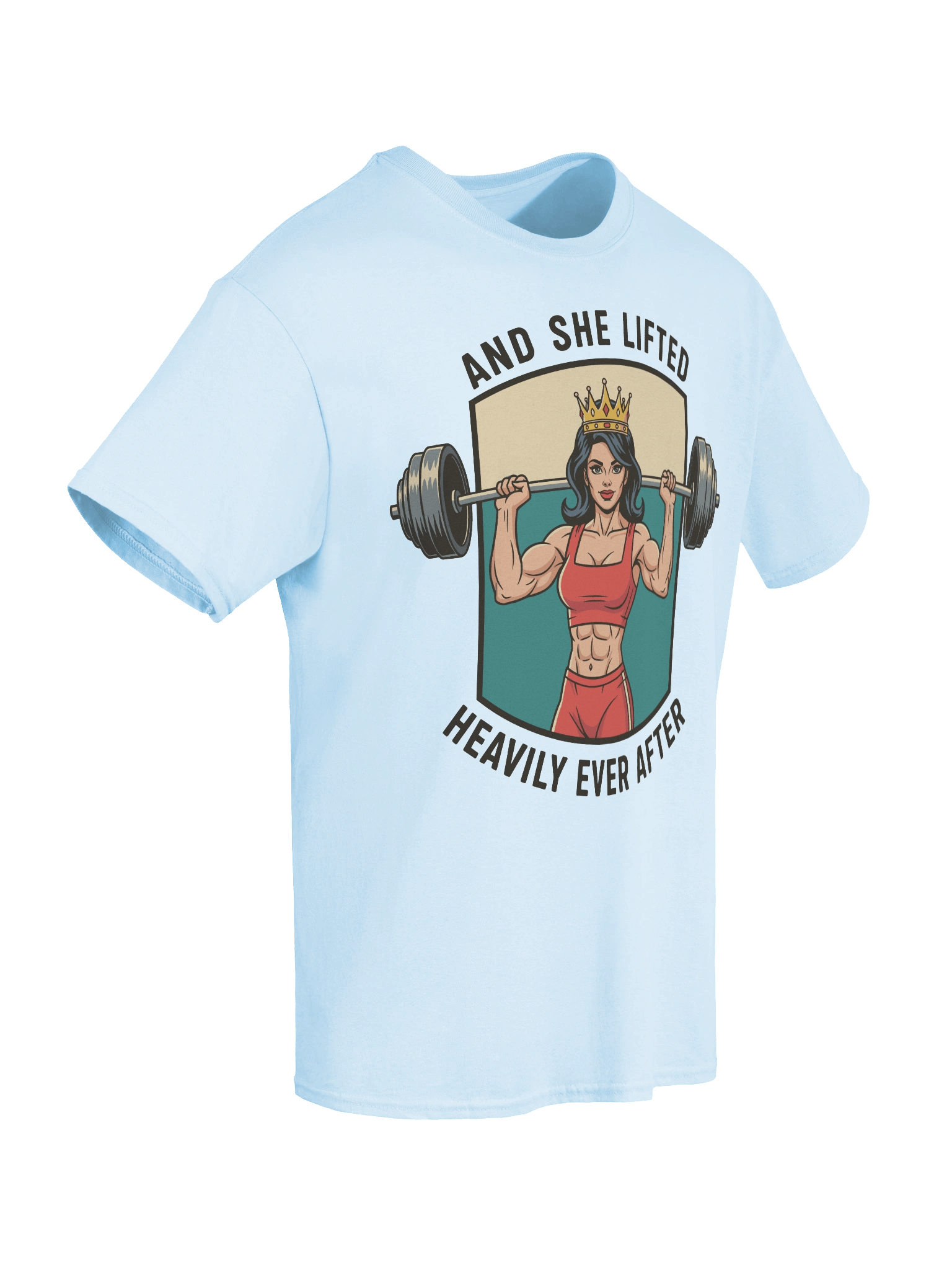 And She Lifted Happily Ever After - Tee product image (6)