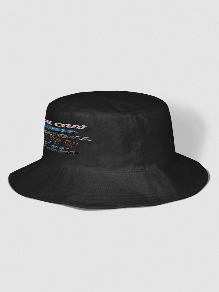 You Cant Please Everyone, So Do It For Yourself - Embroidered - Bucket Hat product image (2)