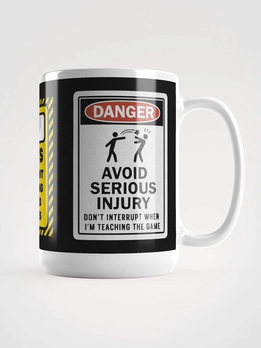 Funny Warning Sign Mug for Board Gamers - 15 ounce product image (3)