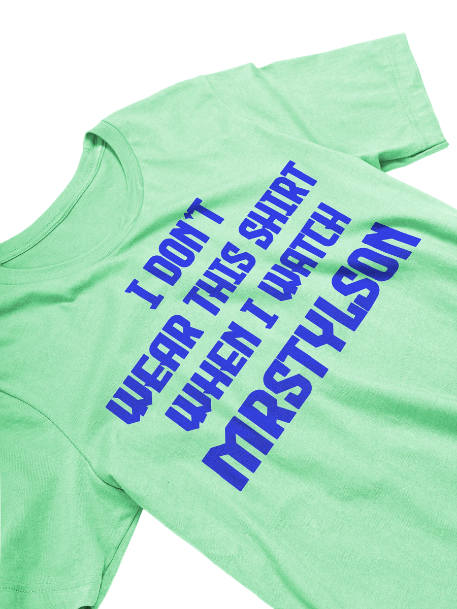 I Don't Wear This Unisex T-Shirt (Blue Text) product image (75)