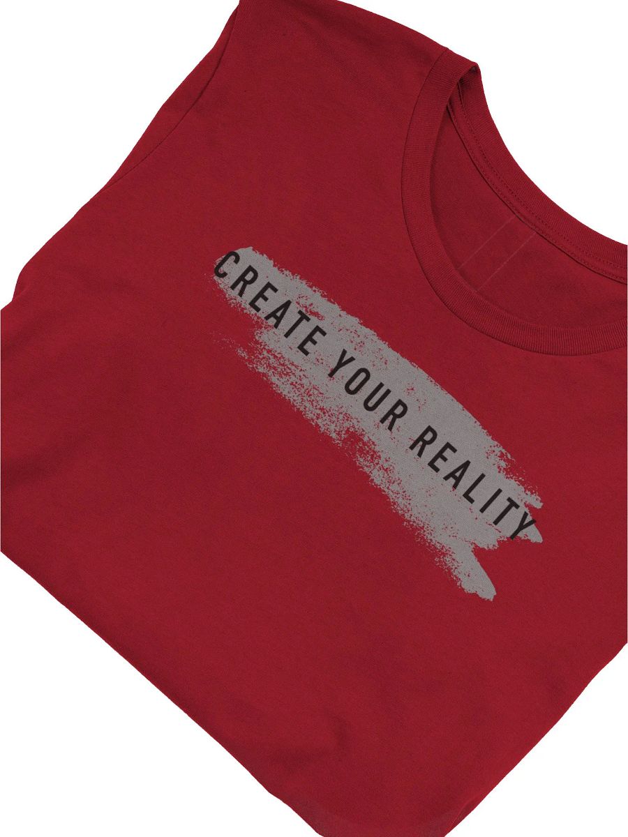 Create Your Reality T-Shirt product image (2)