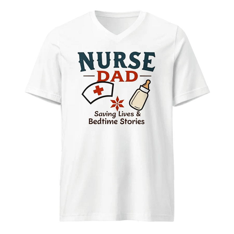 Nurse Dad Saving Lives & Bedtime Stories T-shirt product image (1)