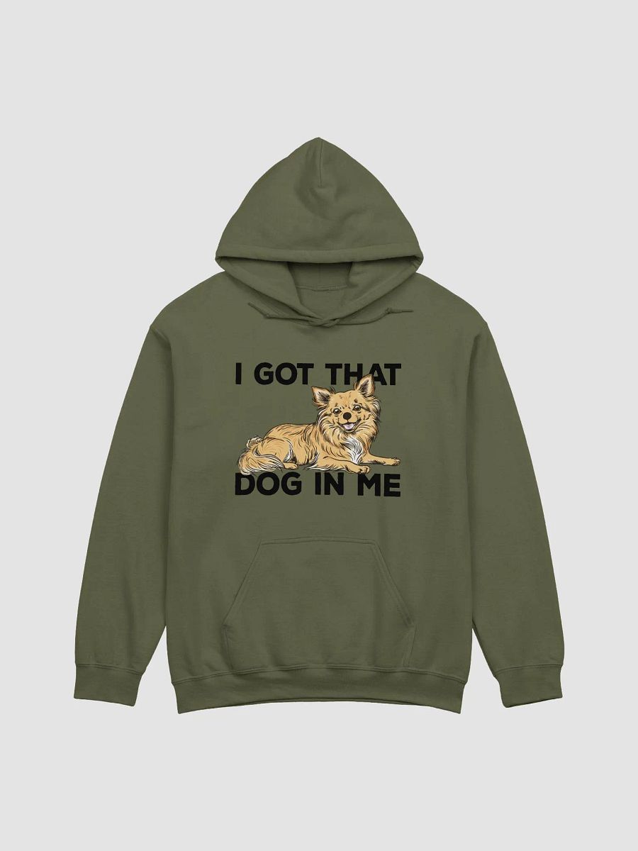 I Got That Dog in Me Hooded Sweatshirt of a Chihuahua(Longhaired) | Funny Hoodie for Chihuahua Paw-rents product image (16)