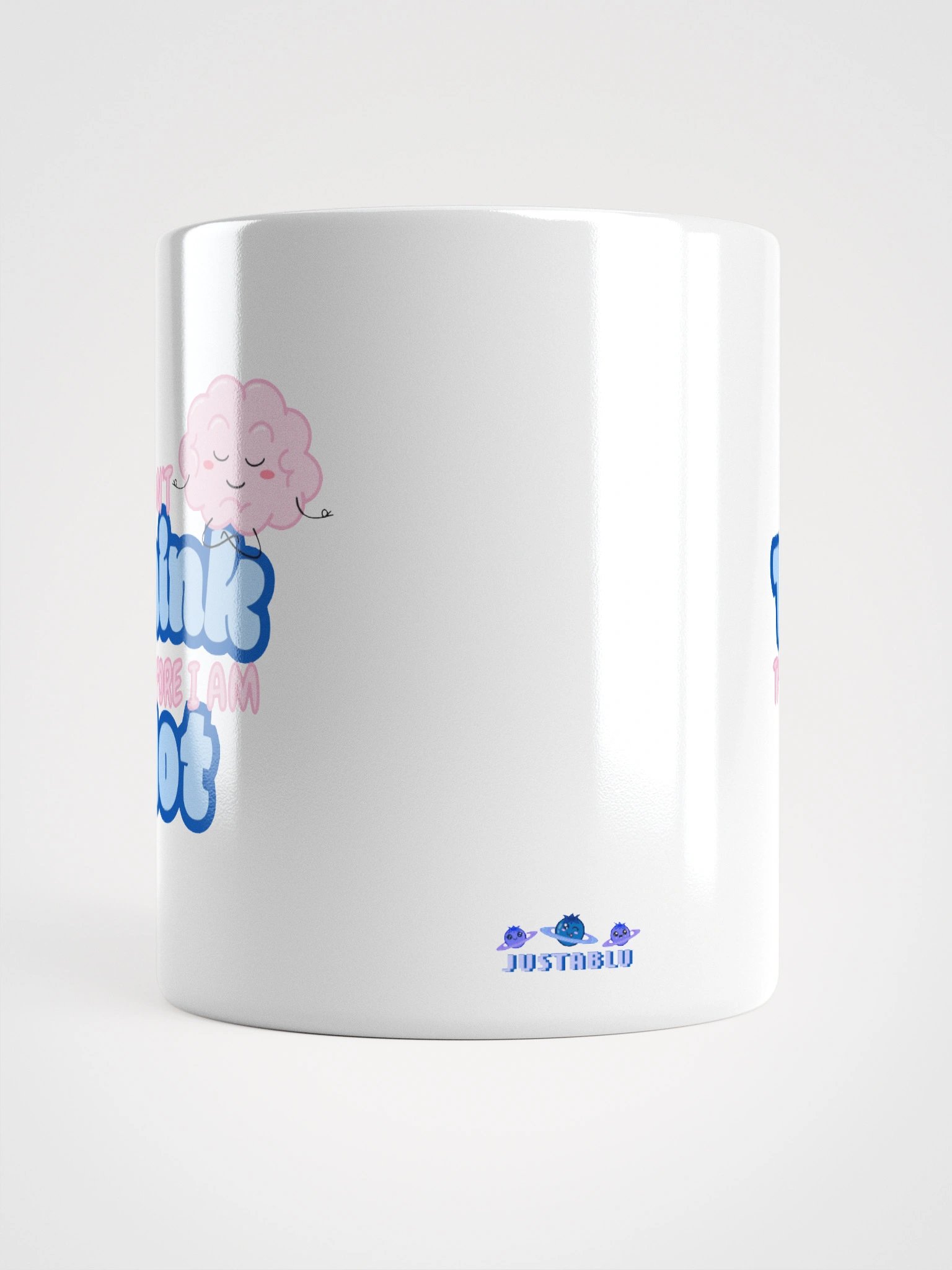 "I Don't Think" Solid Mug product image (5)