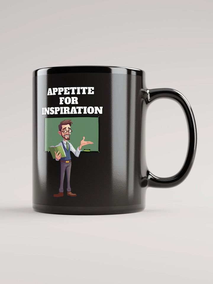 Appetite For Inspiration - Motivation and Inspirational Black Coffee Mug product image (2)