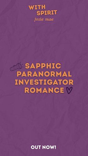 WITH SPIRIT is available now on kindle unlimited and e-book! 

🔦Skeptic x believer 
🧡Velma and Daphne but make them lesbians ...